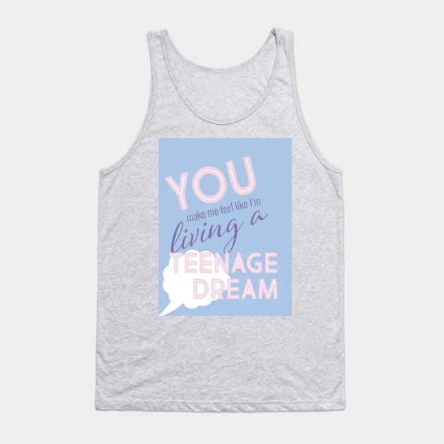 Katy Perry - Teenage Dream Lyrics Tank Top by ArtsyJulez